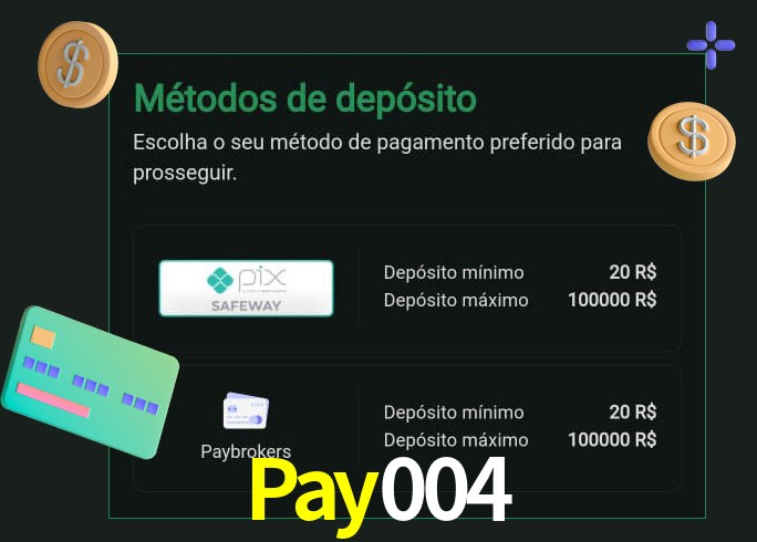 O cassino Pay004 oferece uma grande variedade de métodos de pagamento