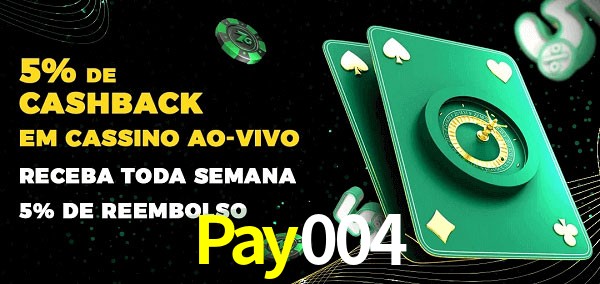 Promoções do cassino ao Vivo Pay004